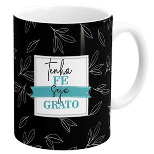 Caneca Tenha Fé 300ml em Porcelana