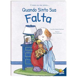 Livro Infantil Como Eu Me Sinto 27x20cm em Papel Todo Livro