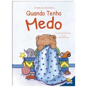 Livro Infantil Como Eu Me Sinto 27x20cm em Papel Todo Livro