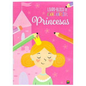 Livro Bloco P/ Colorir Princesas 22cm Todo Livro