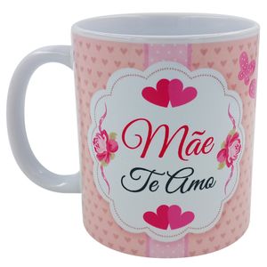 Caneca Mãe Te Amo 300ml em Cerâmica Sude