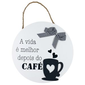 Placa Café Redonda 24cm em MDF Livon